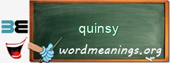 WordMeaning blackboard for quinsy